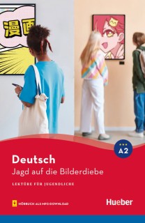 Jagd auf die Bilderdiebe (A2) (+audio)