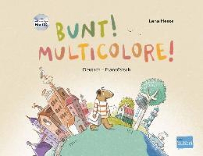 Bunt! / Multicolore! (livre + CD)
