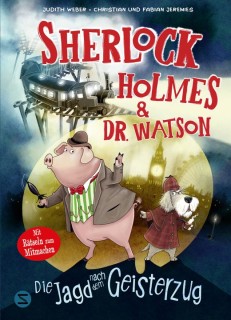Sherlock Holmes & Dr. Watson. Die Jagd nach dem Geisterzug
