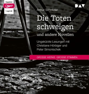 Die Toten schweigen und andere Novellen (CD mp3)