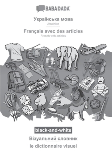 Dictionnaire Visuel - Français avec des articles (ukrainien - français)