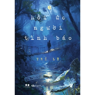 Hồi Ức Người Tình Báo