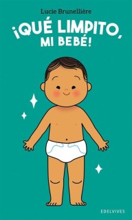 Que limpito mi bebe