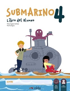 Submarino 4 : libro del alumno  cuaderno de actividades