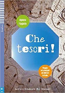 Che tesori! Siti Unesco in Italia + audio