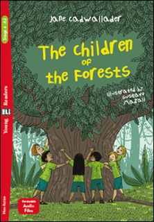 The Children of the Forests A2 ( livre + audio téléchargeable)