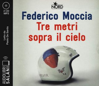 Tre metri sopra il cielo (CD)