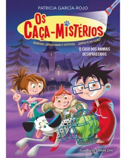 Os Caça-Mistérios - O caso dos animais desaparecidos livro 1
