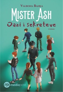 Mister Ash - Oazi i sekreteve