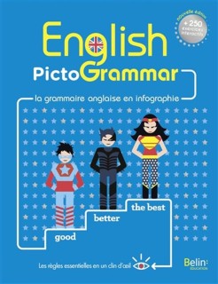 English Pictogrammar - La grammaire anglaise en infographie