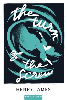The Turn of the Screw (Not So Classic)