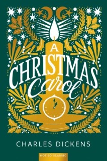 A Christmas Carol (Not So Classic)
