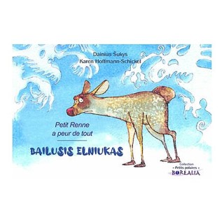 Petit Renne a peur de tout