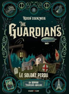 The Guardians tome 2 - Le soldat perdu (livre + audio)