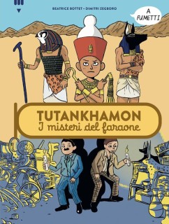 Tutankhamon I misteri del faraone a fumetti