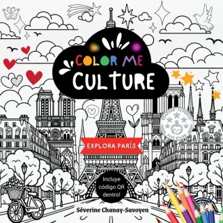 Color me Culture: Explora Paris (livre  audio)